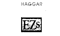 HAGGAR EZS