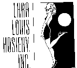 LARA LOUIS HOSIERY, INC.