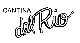 CANTINA DEL RIO