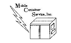 MOBILE CONTAINER SERVICE, INC.