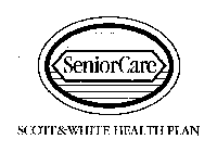 SENIORCARE SCOTT & WHITE HEALTH PLAN