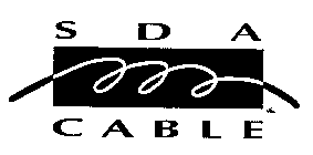 S D A CABLE