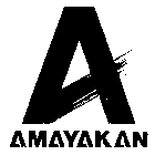 A AMAYAKAN