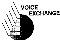 VOICE EXCHANGE