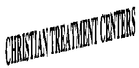 CHRISTIAN TREATMENT CENTERS
