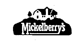 MICKELBERRY'S