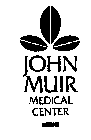 JOHN MUIR MEDICAL CENTER