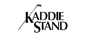 KADDIE STAND