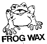 FROG WAX