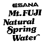 ESANA MT. FUJI NATURAL SPRING WATER