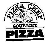 PIZZA CHEF GOURMET PIZZA