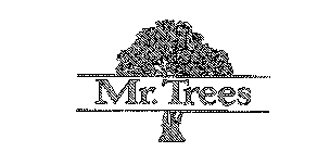 MR. TREES