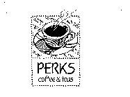 PERKS COFFEE & TEAS