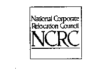 NATIONAL CORPORATE RELOCATION COUNCIL NCRC