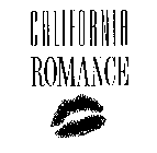 CALIFORNIA ROMANCE