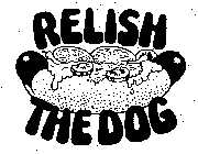 RELISH THE DOG