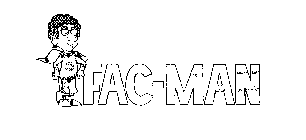 FAC-MAN FAC MAN