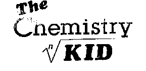 THE CHEMISTRY N KID