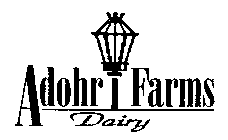 ADOHR FARMS DAIRY