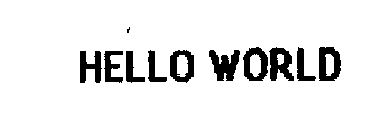 HELLO WORLD