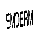 EMDERM