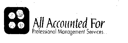 ALL ACCOUNTED FOR PROFESSIONAL MANAGEMENT SERVICES