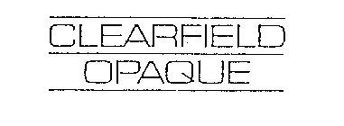 CLEARFIELD OPAQUE