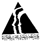 KIDS FOR COLLEGE TUITION TRUST FUND