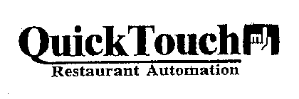 QUICK TOUCH RESTAURANT AUTOMATION