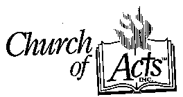 CHURCH OF ACTS INC.