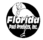 FLORIDA POOL PRODUCTS, INC.
