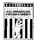 KIDS ALL-AMERICAN FISHING DERBY 1991