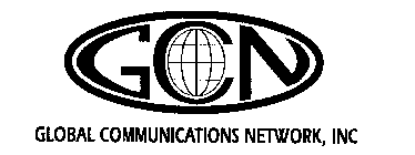 GCN GLOBAL COMMUNICATIONS NETWORK, INC