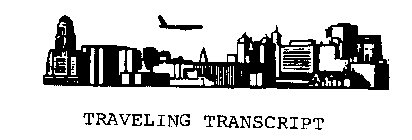 TRAVELING TRANSCRIPT