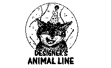 DESIGNER'S ANIMAL LINE