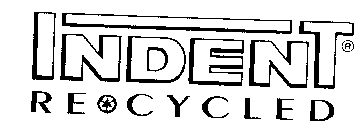INDENT RECYCLED
