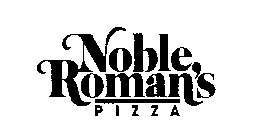 NOBLE ROMAN'S PIZZA