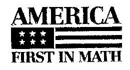 AMERICA FIRST IN MATH