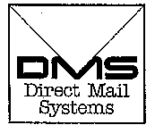 DMS DIRECT MAIL SYSTEMS