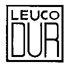 LEUCO DUR