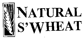 NATURAL S'WHEAT
