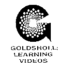 GOLDSHOLL: LEARNING VIDEOS