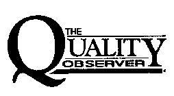 THE QUALITY OBSERVER