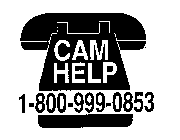 CAM HELP 1-800-999-0853