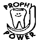 PROPHY POWER