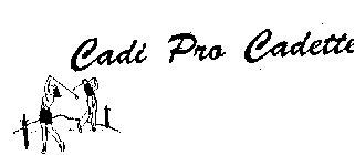 CADI PRO CADETTE