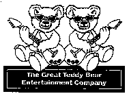 THE GREAT TEDDY BEAR ENTERTAINMENT COMPANY