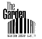 THE GARDEN MADISON SQUARE GARDEN