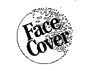 FACE COVER