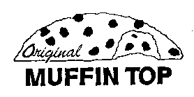 ORIGINAL MUFFIN TOP
